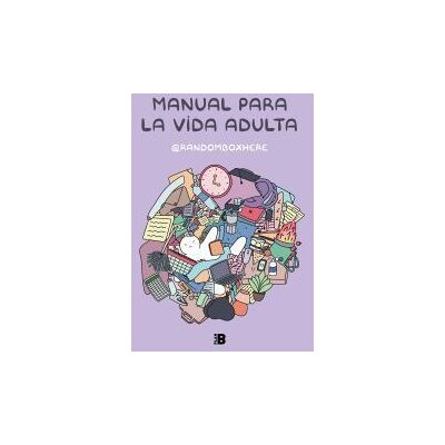 Plan B Manual Para La Vida Adulta Plan B Manual Para La Vida Adulta