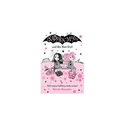 Oxford University Press Isadora Moon And The New Girl Oxford University Press Isadora Moon And The New Girl