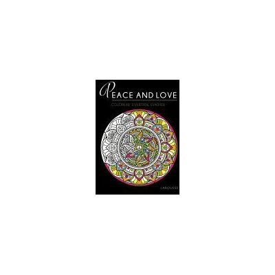 Larousse Peace And Love Larousse Peace And Love