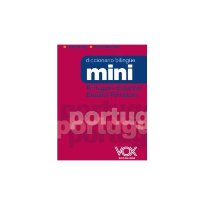 Vox Diccionario Mini Portugus- Espanhol / Español-portugués Vox Diccionario Mini Portugus- Espanhol / Español-portugués