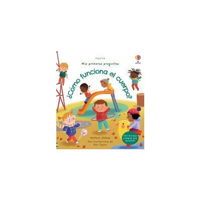 USBORNE Como Funciona El Cuerpo USBORNE Como Funciona El Cuerpo