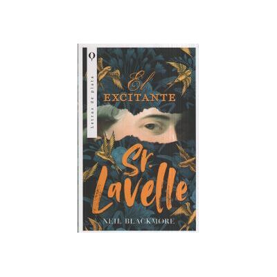 Plata El Excitante Señor Lavelle Plata El Excitante Señor Lavelle