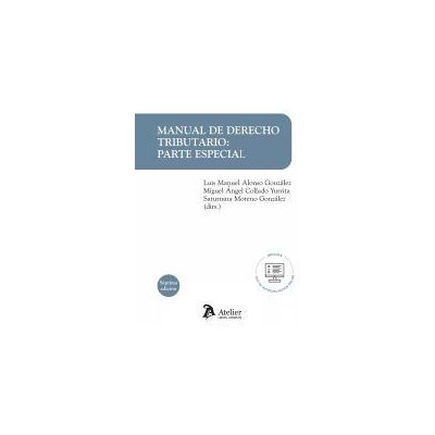 Atelier Manual De Derecho Tributario Parte Especial 7 Edicion Atelier Manual De Derecho Tributario Parte Especial 7 Edicion