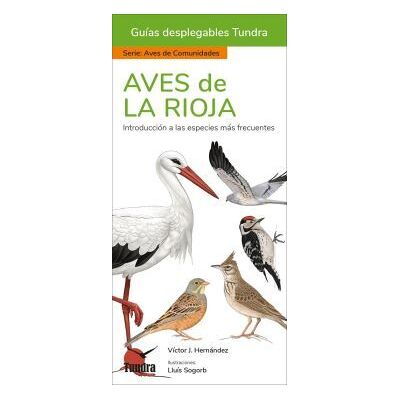 Aves De La Rioja - Guias Desplegables Tundra Aves De La Rioja - Guias Desplegables Tundra