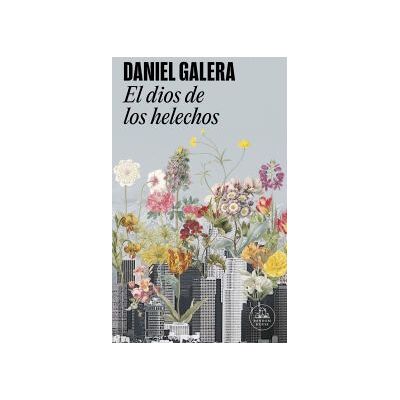 Random House El Dios De Los Helechos Random House El Dios De Los Helechos