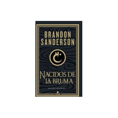 Nova Nacidos De La Bruma (trilogía Original Mistborn (edición Ilustrada) 1) Nova Nacidos De La Bruma (trilogía Original Mistborn (edición Ilustrada) 1)