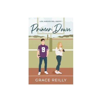 Titania Primer Down (amor Y Deportes #1) Titania Primer Down (amor Y Deportes #1)
