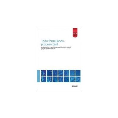 Bosch Todo Formularios: Proceso Civil Bosch Todo Formularios: Proceso Civil
