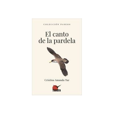 TUNDRA Canto De La Pardela, El TUNDRA Canto De La Pardela, El