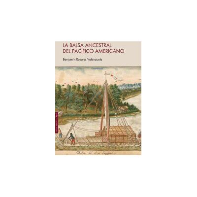 Sílex La Balsa Ancestral Del Pacífico Americano Sílex La Balsa Ancestral Del Pacífico Americano