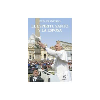Romana El Espíritu Santo Y La Esposa Romana El Espíritu Santo Y La Esposa