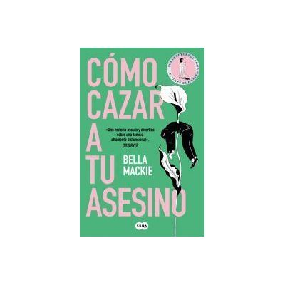 SUMA Cómo Cazar A Tu Asesino SUMA Cómo Cazar A Tu Asesino