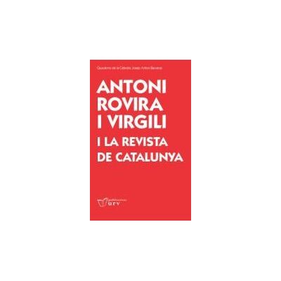 Publicacions URV Antoni Rovira I Virgili I La Revista De Catalunya Publicacions URV Antoni Rovira I Virgili I La Revista De Catalunya