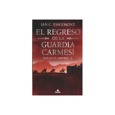 Nova El Regreso De La Guardia Carmesí (malaz: El Imperio 2) Nova El Regreso De La Guardia Carmesí (malaz: El Imperio 2)