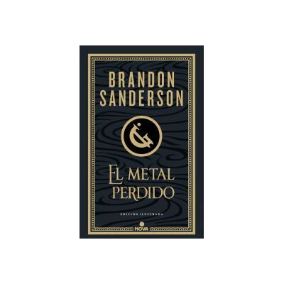 Nova El Metal Perdido (edición Ilustrada) (wax Wayne 4) Nova El Metal Perdido (edición Ilustrada) (wax Wayne 4)
