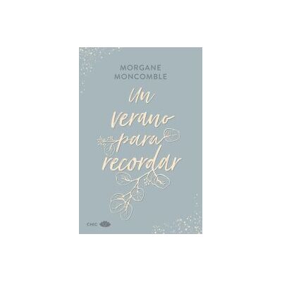 Chic Un Verano Para Recordar Chic Un Verano Para Recordar