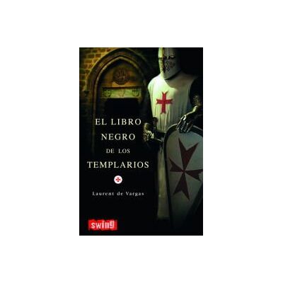 Swing Libro Negro De Los Templarios, El Swing Libro Negro De Los Templarios, El