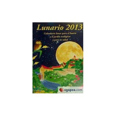 Artús Porta Manresa - Calendario Lunar Lunario 2013 Artús Porta Manresa - Calendario Lunar Lunario 2013