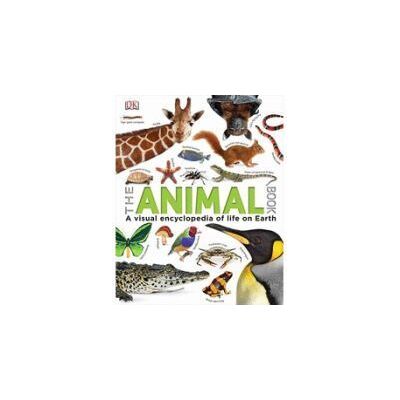 Dorling Kindersley Animal Book The Dorling Kindersley Animal Book The