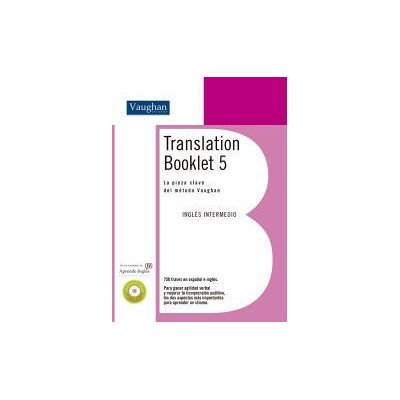 Vaughan Translation Booklet 5 Vaughan Translation Booklet 5
