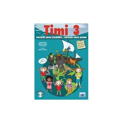 LIDEL Timi 3. Pack - Livro Do Aluno + Caderno De Exercícios + Cd áudio LIDEL Timi 3. Pack - Livro Do Aluno + Caderno De Exercícios + Cd áudio