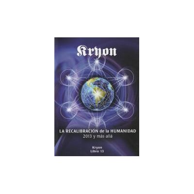 Vesica Piscis Kryon Xiii. La Recalibración De La Humanidad Vesica Piscis Kryon Xiii. La Recalibración De La Humanidad