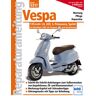 motorbuch Repair manual Vespa 125ccm, LX, LVX,S, Primavera, Sprint modelos 2005-