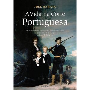 Livros Horizonte Livro A vida na corte portuguesa, LIVROS HORIZONTE Multicolor TAMANHO ÚNICO