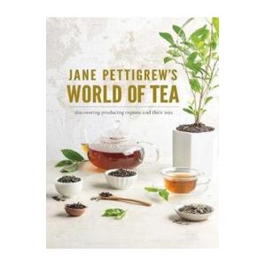 Jane Pettigrew's World of Tea - Jane Pettigrew