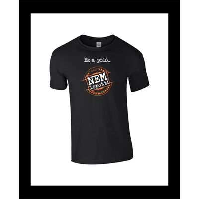 7006160600046 PRC Radics Peti "Nem Lopott" bărbat Tricou negru M 196758 7006160600046 PRC Radics Peti "Nem Lopott" bărbat Tricou negru M 196758