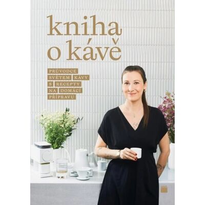 Smart Press Cartea cafelei - Petra Davies Veselá Smart Press Cartea cafelei - Petra Davies Veselá