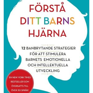 Förstå ditt barns hjärna