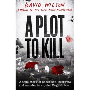 A Plot to Kill A Plot to Kill