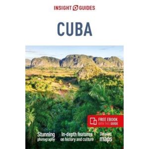 Insight Guides Cuba: Travel Guide with eBook Insight Guides Cuba: Travel Guide with eBook