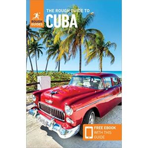 The Rough Guide to Cuba (Travel Guide with Free eBooks) The Rough Guide to Cuba (Travel Guide with Free eBooks)