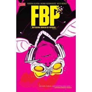 FBP: Federal Bureau of Physics Vol. 1: The Paradigm Shift (2026) FBP: Federal Bureau of Physics Vol. 1: The Paradigm Shift (2026)