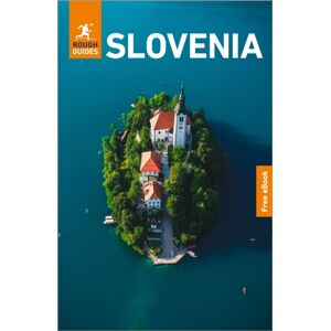 Rough Guides Slovenia: Travel Guide with eBook Rough Guides Slovenia: Travel Guide with eBook
