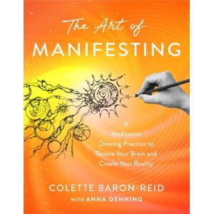 The Art of Manifesting The Art of Manifesting