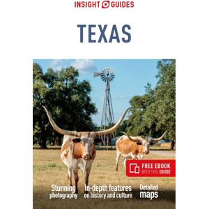 Insight Guides Texas: Travel Guide with eBook Insight Guides Texas: Travel Guide with eBook