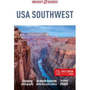 Insight Guides USA Southwest: Travel Guide with eBook Insight Guides USA Southwest: Travel Guide with eBook
