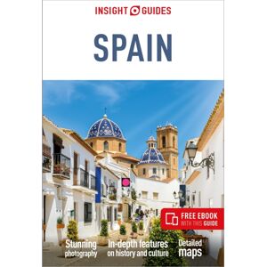 Insight Guides Spain: Travel Guide with eBook Insight Guides Spain: Travel Guide with eBook