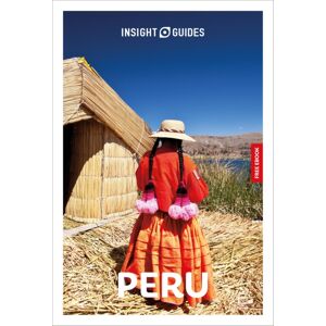 Insight Guides Peru: Travel Guide with eBook Insight Guides Peru: Travel Guide with eBook