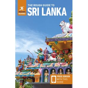The Rough Guide to Sri Lanka: Travel Guide with eBook The Rough Guide to Sri Lanka: Travel Guide with eBook