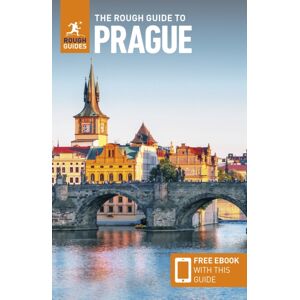The Rough Guide to Prague: Travel Guide with eBook The Rough Guide to Prague: Travel Guide with eBook