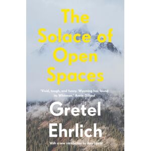 The Solace of Open Spaces The Solace of Open Spaces
