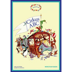 Läsgåvan A, Bokstavsbok A-Ö Cirkus ABC Läsgåvan A, Bokstavsbok A-Ö Cirkus ABC