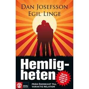 Hemligheten : från ögonkast till varaktig relation Hemligheten : från ögonkast till varaktig relation