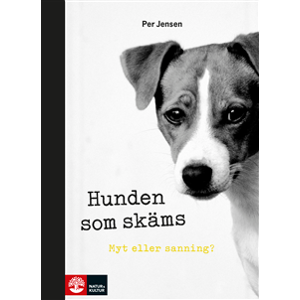 Hunden som skäms : myt eller sanning? Hunden som skäms : myt eller sanning?
