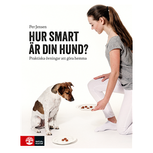 Hur smart är din hund : praktiska övningar att göra hemma Hur smart är din hund : praktiska övningar att göra hemma