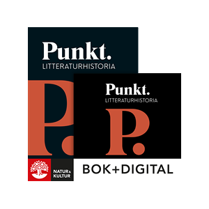 Punkt Svenska Litteraturhistoria Paket Bok+Digital Punkt Svenska Litteraturhistoria Paket Bok+Digital